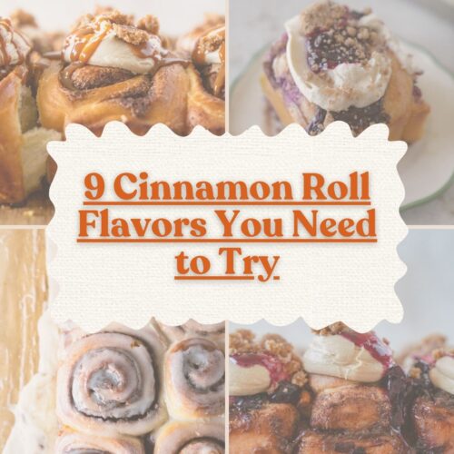 9 Cinnamon Roll Flavors You Need to Try